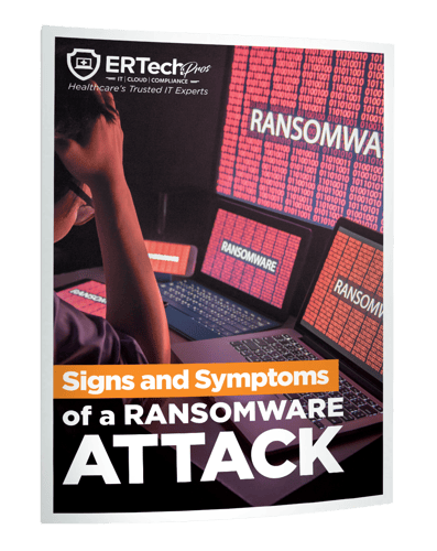 Signs and Symptoms of a Ransomware Attack
